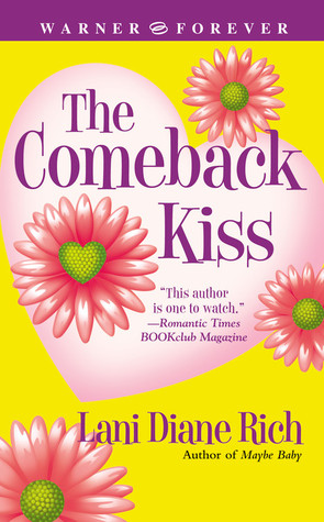 The Comeback Kiss