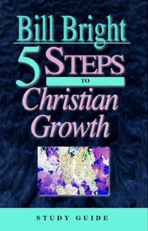 5 Steps to Christian Growth (Study Guide)