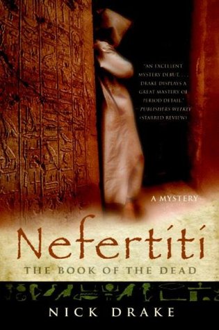 Nefertiti: The Book of the Dead (Rai Rahotep, #1)