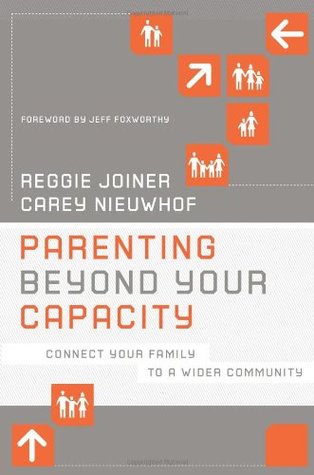 Parenting Beyond Your Capacity: Connect Your Family to a Wider Community