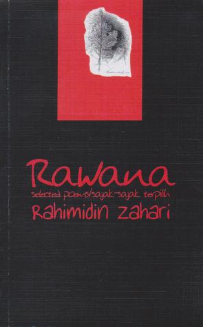 Rawana: Selected Poems/Sajak-sajak Terpilih
