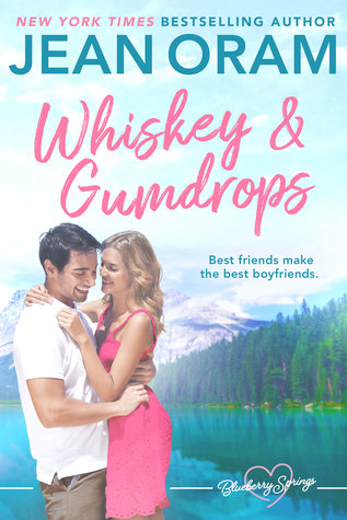 Whiskey and Gumdrops (Blueberry Springs #1)