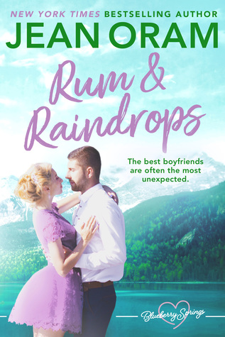 Rum and Raindrops (Blueberry Springs, #2)