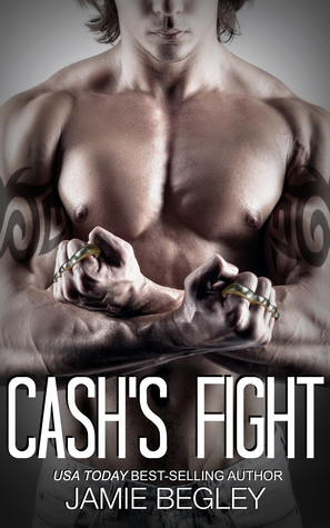 Cash's Fight (The Last Riders, #5)