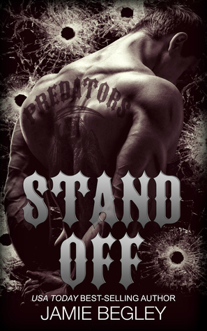 Stand Off (Predators MC, #2)