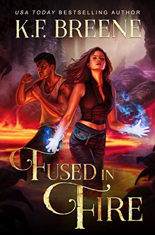 Fused in Fire (Fire and Ice Trilogy, #3; Demon Days, Vampire Nights, #3)