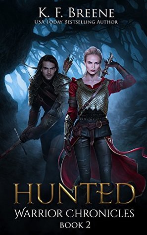 Hunted (The Warrior Chronicles, #2)