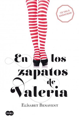 En los zapatos de Valeria (Valeria, #1)