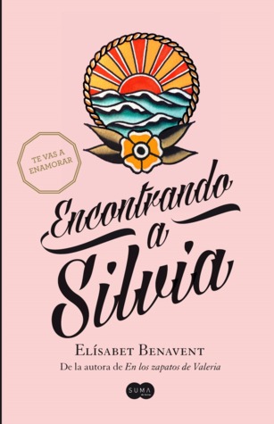 Encontrando a Silvia (Silvia, #2)