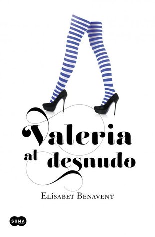 Valeria al desnudo (Valeria, #4)