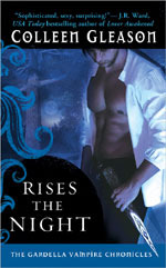 Rises The Night (The Gardella Vampire Hunters, #2)