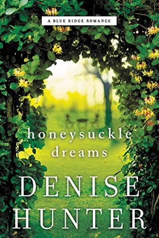 Honeysuckle Dreams (Blue Ridge, #2)