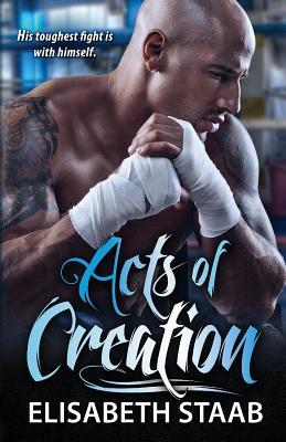 Acts of Creation (Evergreen Grove, #2)