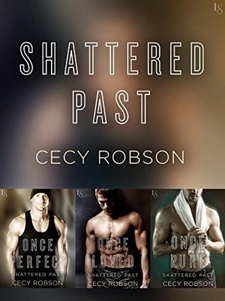 Shattered Past Series (Shattered Past #1-3)