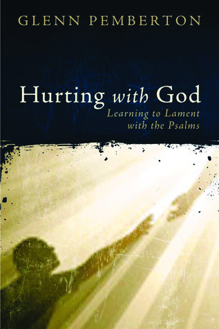 Hurting with God