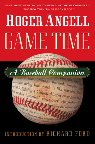 Game Time: A Baseball Companion