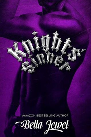 Knights' Sinner (The MC Sinners, #3)