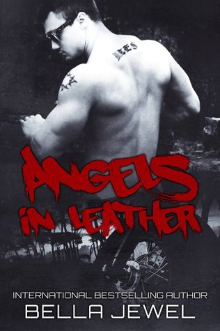 Angels in Leather (Rebels on Bikes, #1)