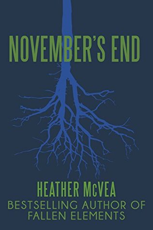 November's End: A Romantic Fairy Tale