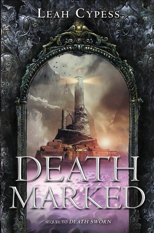 Death Marked (Death Sworn, #2)