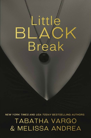 Little Black Break (Little Black Book, #2)