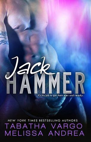 Jack Hammer (The Stripped Duet, #1)