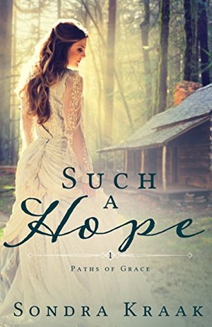 Such a Hope (Paths of Grace #1)