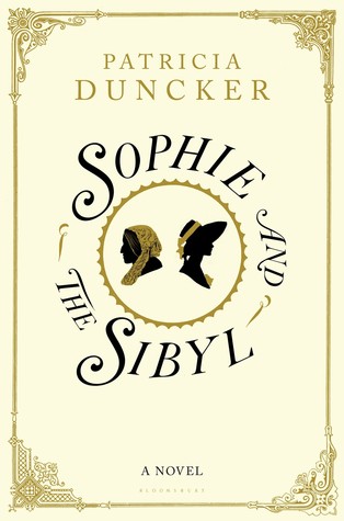 Sophie and the Sibyl: A Victorian Romance