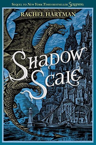 Shadow Scale (Seraphina, #2)