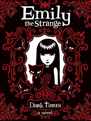 Dark Times (Emily the Strange, #3)