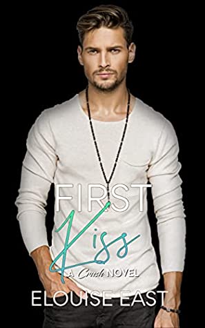 First Kiss (Crush #1)