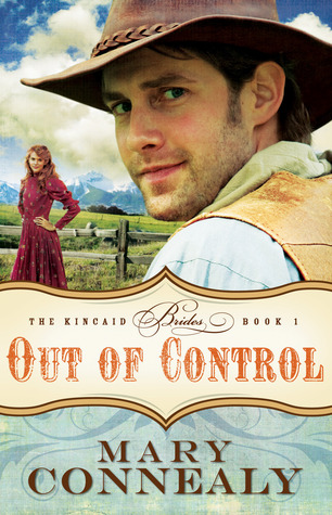 Out of Control (Kincaid Brides, #1)