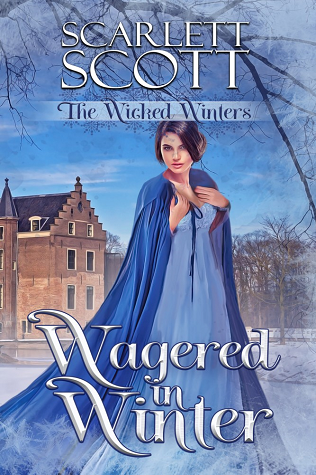 Wagered in Winter (The Wicked Winters, #5)