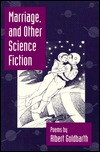 Marriage And Other Science Fiction