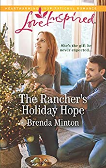 The Rancher's Holiday Hope (Mercy Ranch #4)