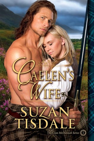 Caelen's Wife: A Murmur of Providence (Clan McDunnah, #1)