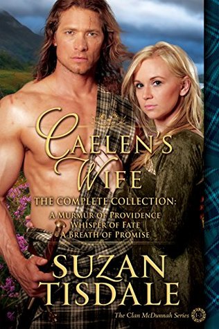 Caelen's Wife: The Complete Collection (Clan McDunnah #1-3)