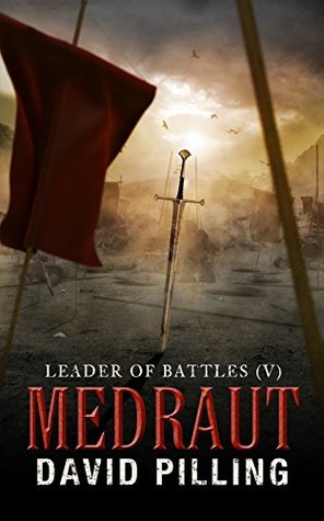 Medraut (Leader of Battles, #5)