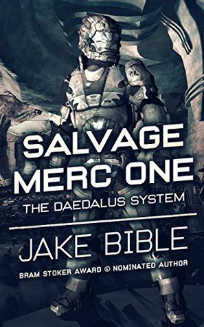 The Daedalus System (Salvage Merc One #2)