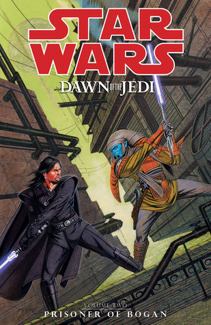 Star Wars: Dawn of the Jedi Volume 2: Prisoner of Bogan
