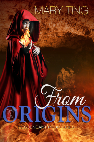 From Origins (Descendant Prophecies, #3)