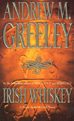 Irish Whiskey (Nuala Anne McGrail, #3)