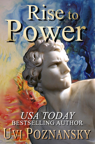 Rise to Power (The David Chronicles, #1)