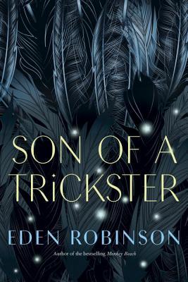 Son of a Trickster (Trickster, #1)