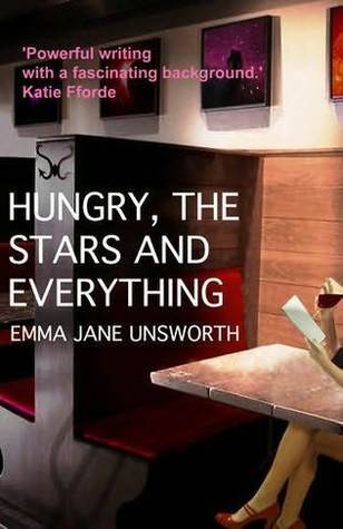 Hungry, the Stars and Everything