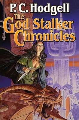 The God Stalker Chronicles (Kencyrath, #1-2)