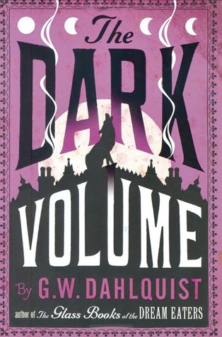 The Dark Volume (Miss Temple, Doctor Svenson, and Cardinal Chang, #2)