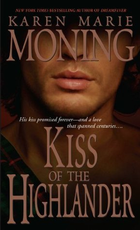 Kiss of the Highlander (Highlander, #4)