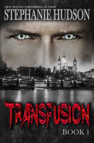 Transfusion (Transfusion Saga #1)
