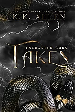 Taken (Enchanted Gods, #3)